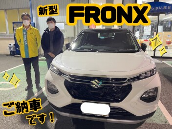 ついに！フロンクスご納車です！
